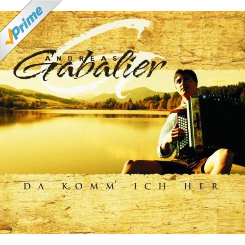 Andreas Gabalier Da komm ich her